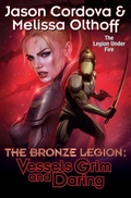 Cover: Vessels Grim and Daring: Volume 2 - Baen Books