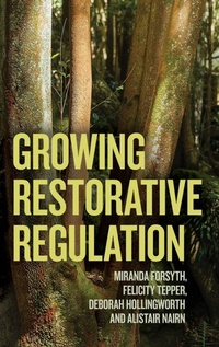 Enlarge image Cover: Growing Restorative Regulation - ANU Press