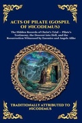 Cover: Acts of Pilate (Gospel of Nicodemus) - The Library of Alexandria