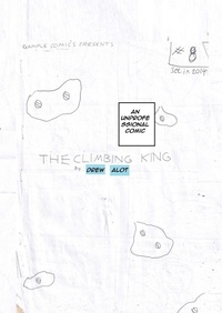 Enlarge image Cover: The Climbing King (The comic) - Drew Alot Publishing
