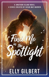 Enlarge image Cover: Find Me in the Spotlight - Sunrise Publishing