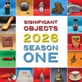 Cover: Significant Objects 2026 Season One - New Michigan Press