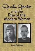 Cover: Greta Garbo and the Rise of the Modern Woman - Vendela Publishing