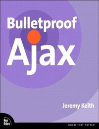 Enlarge image Cover: Bulletproof Ajax - New Riders