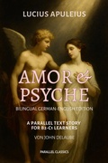 Cover: Amor und Psyche: Bilingual German-English Edition - epubli