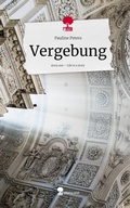 Cover: Vergebung. Life is a Story - story.one - story.one publishing