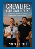 Cover: Crewlife: Echt statt perfekt - BoD - Books on Demand