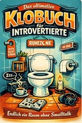 Cover: Das ultimative Klobuch f&uuml;r Introvertierte - tiptop