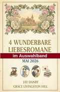 Cover: 4 Wunderbare Liebesromane im Auswahlband Mai 2026 - Alfredbooks