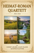 Cover: Heimat-Roman Quartett Mai 2026 - Alfredbooks