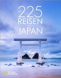 Cover: In 225 Reisen durch Japan - National Geographic Deutschland