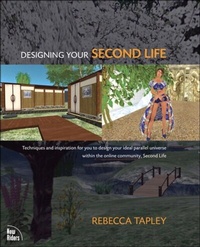 Abbildung von: Designing Your Second Life - New Riders