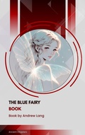 Cover: The Blue Fairy Book - Ancient Chapters
