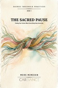 Cover: The Sacred Pause - Moire McMeekin