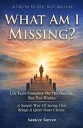 Cover: What Am I Missing - sanjeev sareen