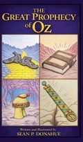 Cover: The Great Prophecy of Oz - Sean P Donahue