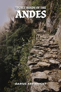 Cover: Secret Roads of the Andes - MATRIX WISDOM