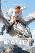 Cover: Romance Gay : Chuchotement du Dragon Mal&eacute;fique - Isabella Webb