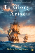 Cover: To Glory Arise - Flagship Editions