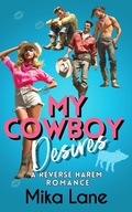 Cover: My Cowboy Desires - Mika Lane