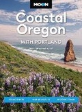 Cover: Moon Coastal Oregon: With Portland (Second Edition) - Avalon Publishing Group