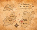 Cover: The Pirates of Giggle Me Too - Page Publishing, Inc.