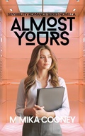 Cover: Almost Yours - Mimika Cooney