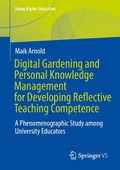 Cover: Digital Gardening and Personal Knowledge Management for Developing Reflective Teaching Competence - Springer VS