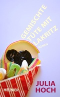 Cover: Gemischte T&uuml;te mit Lakritz - Ulrike Helmer Verlag