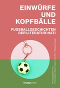 Cover: Einw&uuml;rfe und Kopfb&auml;lle - Knapp Verlag