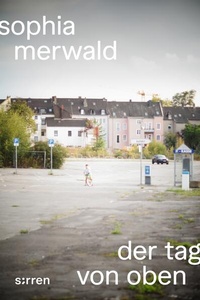 Enlarge image Cover: Der Tag von oben - sirren