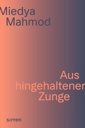 Cover: Aus hingehaltener Zunge - sirren