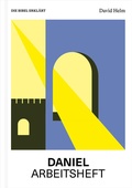 Cover: Daniel | Arbeitsheft (Die Bibel erkl&auml;rt) - Verbum Medien