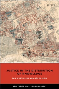 Enlarge image Cover: Justice in the Distribution of Knowledge - Oxford University Press