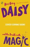Cover: Daisy and the Trouble with Magic - Puffin