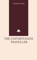 Cover: The Unfortunate Traveller - CLXBX