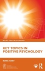 Cover: Key Topics in Positive Psychology - Routledge