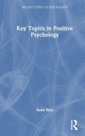 Cover: Key Topics in Positive Psychology - Routledge