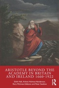 Cover: Aristotle Beyond the Academy in Britain and Ireland 1660-1922 - Routledge