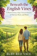 Cover: Beneath the English Vines - Publishdrive