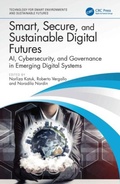 Cover: Smart, Secure, and Sustainable Digital Futures - CRC Press