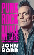Cover: Punk rock ruined my life - Manchester University Press