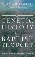 Cover: A Genetic History of Baptist Thought - Wipf and Stock Publishers