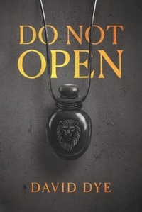 Enlarge image Cover: Do Not Open - Two Penny Publishing