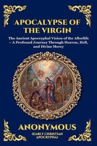 Enlarge image Cover: Apocalypse of the Virgin - The Library of Alexandria