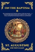 Cover: On the Baptism B - The Library of Alexandria