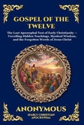 Cover: Gospel of the Twelve - The Library of Alexandria