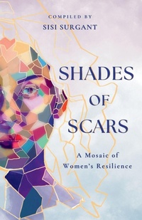 Enlarge image Cover: Shades of Scars - Little Black Book Publishing