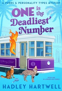 Enlarge image Cover: One is the Deadliest Number - Hadley Hartwell
