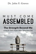 Cover: Must Come Assembled - Quill and Company